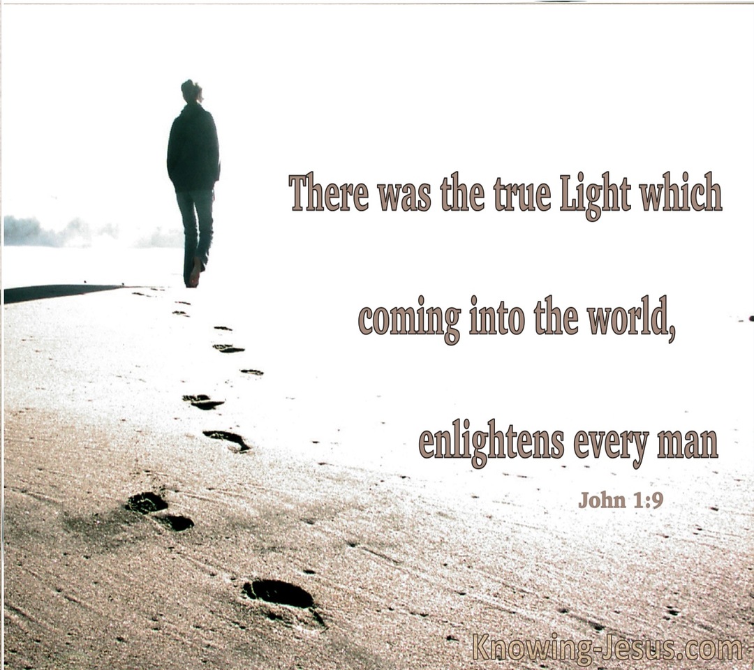 John 1:9 Jesus The True Light (white)